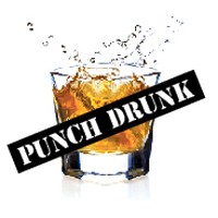 Punch Drunk