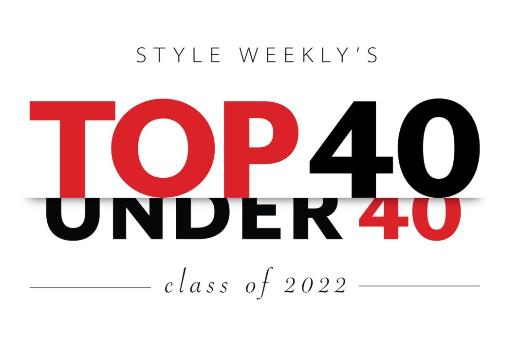 The Top 40 under 40: Class of ’22