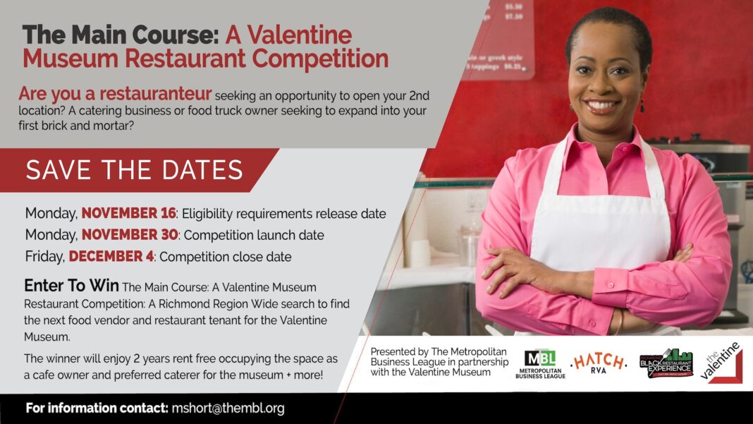 The Main Course: A Valentine Museum Restaurant Competition